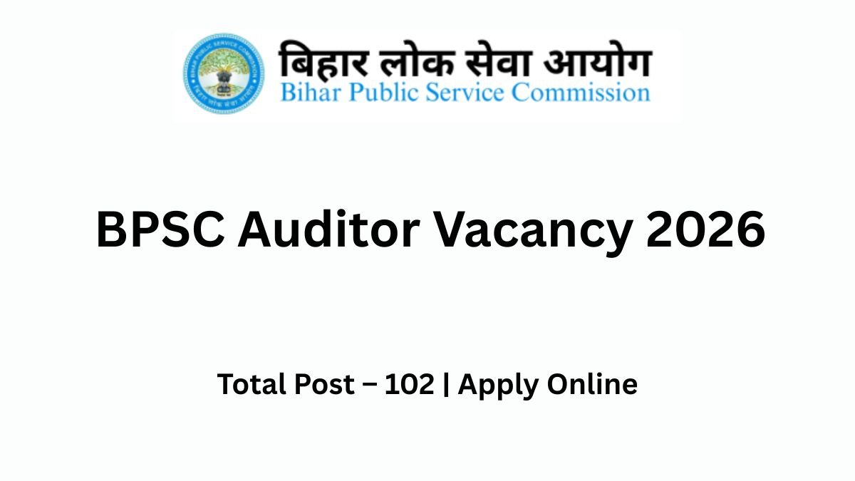 BPSC Auditor Vacancy 2026