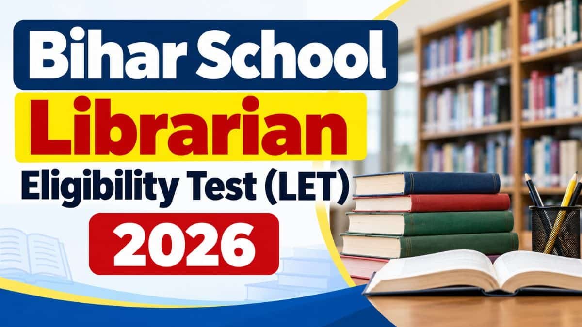 Bihar School Librarian Eligibility Test 2026