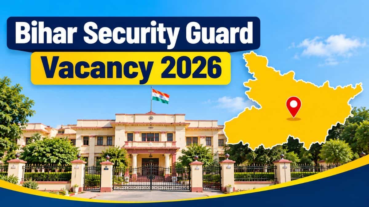 Bihar Security Guard Vacancy 2026