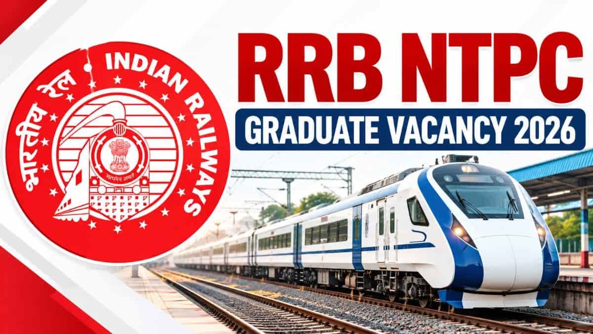 RRB NTPC Graduate Vacancy 2026